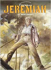 Jeremiah, tome 20 : Mercenaires